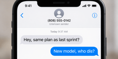 Phone screen showing an unknown sender asking, “Hey, same plan as last sprint?” and a reply: “New model, who dis?”