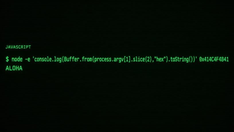 Green terminal displaying a JavaScript command that converts hexadecimal 0x414C4F4841 into the ASCII text ALOHA.